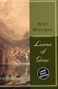 Leaves of Grass (Paperback, Large Print, Deckle Edge)