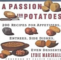 Passion for Potatoes (Paperback)