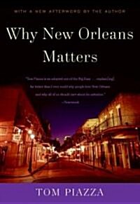 Why New Orleans Matters (Paperback)