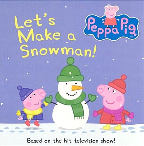 Lets Make a Snowman! (Board Book)