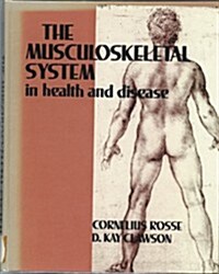 The Musculoskeletal System in Health and Disease (Hardcover)