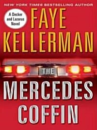 The Mercedes Coffin: A Decker and Lazarus Book (Paperback)