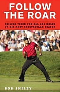 Follow the Roar (Hardcover)