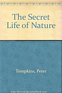 The Secret Life of Nature (Paperback)
