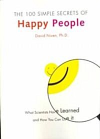 [중고] The 100 Simple Secrets of Happy People (Paperback)