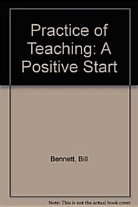 Practice of Teaching (Hardcover)