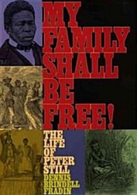 My Family Shall Be Free (Paperback)