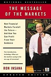 The Message of the Markets (Paperback, Reprint)