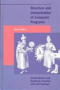 Structure and Interpretation of Computer Programs (Hardcover, 2nd, Subsequent)