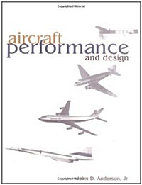 Aircraft Performance & Design (Hardcover)