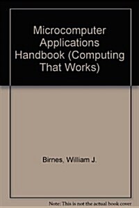 The Microcomputer Applications Handbook (Hardcover)