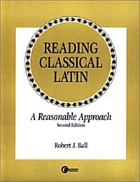 Reading Classical Latin (Paperback, 2nd)