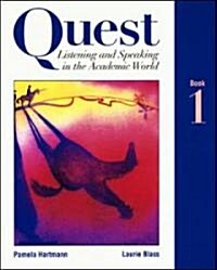 Quest Listening and Speaking in the Academic World, Book 1 (Paperback, INSTRUCTOR)