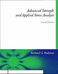 Advanced Strength and Applied Stress Analysis (Hardcover, 2, Revised)