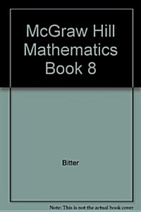 McGraw Hill Mathematics Book 8 (Hardcover, Teachers Guide)