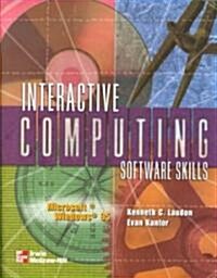 Interactive Computing Software Skills (Paperback, CD-ROM)