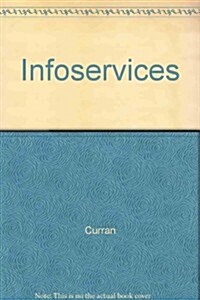 Infoservices (Paperback)