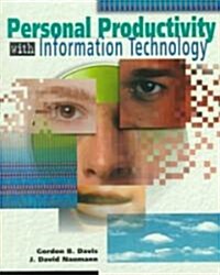 Personal Productivity With Information Technology (Paperback)