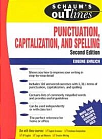 Schaums Outline of Punctuation, Capitalization & Spelling (Paperback, 2, Revised)