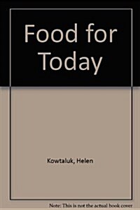 Food for Today (Paperback, Revised, Teachers Guide)