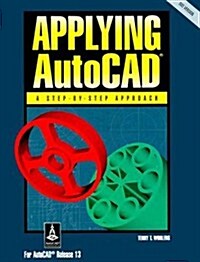 Applying AutoCAD (Paperback, 7, Revised)