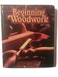 Beginning Woodwork (Hardcover, 7)