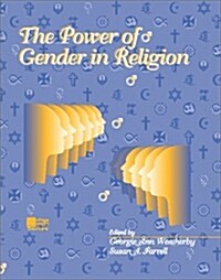 The Power of Gender in Religion (Paperback)