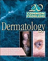 20 Common Problems in Dermatology (Paperback)