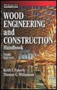 Wood Engineering and Construction Handbook (Hardcover, 3, Revised)