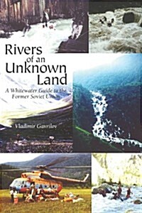 Rivers of an Unknown Land (Paperback)