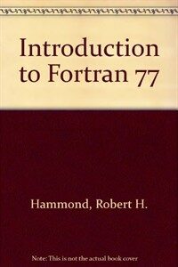 Introduction to FORTRAN 77 and the personal computer