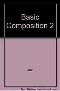 Basic Composition II (Paperback, 2nd)