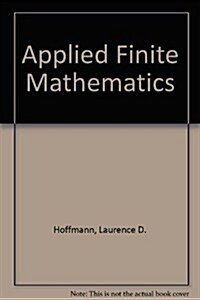 Applied Finite Mathematics (Hardcover, 2nd)