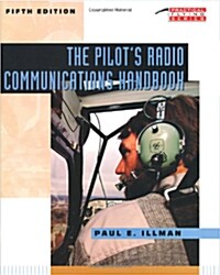 The Pilots Radio Communications Handbook (Paperback, 5th)