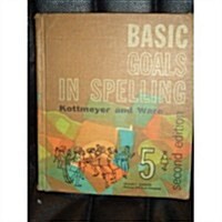 Basic Goals in Spelling, Level 5 (Hardcover, 6th)