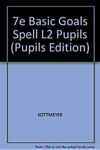 Basic Goals in Spelling, Level 2 (Hardcover, 7th)