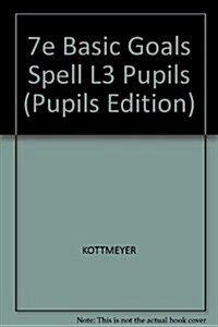 Basic Goals in Spelling, Level 3 (Hardcover, 7th)
