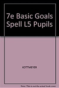 Basic Goals in Spelling Level Five (Hardcover, 7th)