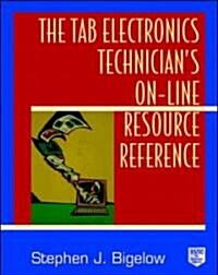 The Tab Electronics Technicians On-Line Resource Reference (Paperback)