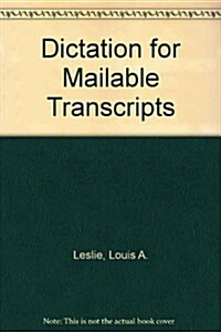 Dictation for Mailable Transcripts (Hardcover)