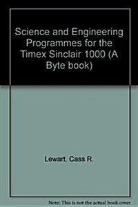 Science and Engineering Programs for the Timex/Sinclair 1000 (Paperback)