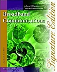 Broadband Communications (Paperback, Signature)