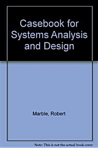 Case Book Systems Analysis Designs (Paperback)