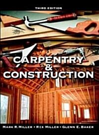 Carpentry and Construction (Hardcover, Subsequent)