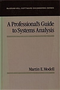 Professionals Guide to Systems Analysis (Hardcover)