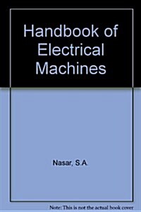 Handbook of Electric Machines (Hardcover)