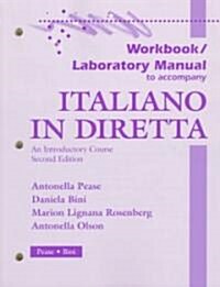 Workbook/Lab Manual to Accompany Italiano in Diretta (Hardcover)