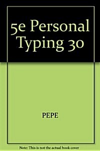 Personal Typing Thirty (Paperback, 5th)