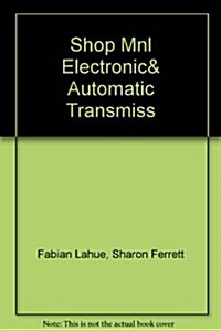 Electronic and Automatic Transmissions (Paperback)