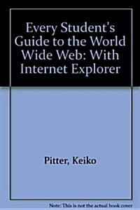 Every Students Guide to the World Wide Web (Paperback)